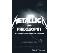 William Irwin Metallica and Philosophy (Tascabile)