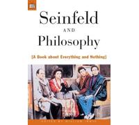 William Irwin Seinfeld and Philosophy (Tascabile) Popular Culture and Philosophy