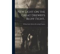 William Izard [From Old Cat C New Light on the Great Drewrys Bluff F (Tascabile)