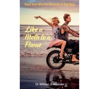 William J. Allender Like a Moth to a Flame (Tascabile)