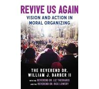 William J. Barber Ii Rick Lowery Revive Us Again (Tascabile)
