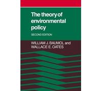 William J. Baumol Wallace E. Oate The Theory of Environmental Polic (Tascabile)
