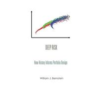 William J Bernstein Deep Risk (Tascabile) Investing for Adults