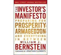 William J. Bernstein The Investor's Manifesto (Tascabile)