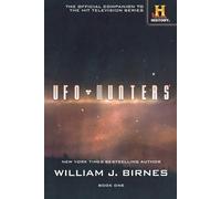 William J Birnes UFO Hunters: Book One (Tascabile)