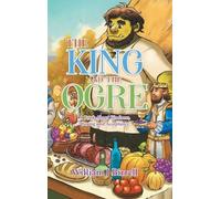 William J Birrell The King and the Ogre (Copertina rigida)