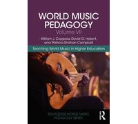William J. Coppola David G World Music Pedagogy, Volume VII: Teachin (Tascabile)