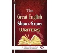 William J.Dawson Coningsby W. Daw The Great English Short-Story Writ (Tascabile)