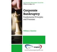 William J. Dono Corporate Bankruptcy: Fundamental Principles and Pro (Tascabile)
