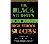 William J. Ekel The Black Student's Guide to High School Succ (Copertina rigida)