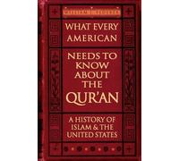 William, J Fede What Every American Needs to Know About the Qur'an - (Tascabile)