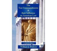 William J Feder The Ten Commandments & their Influence on American L (Tascabile)