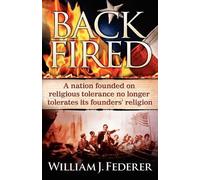 William J Federer Backfired (Tascabile)