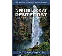 William J Finni A Fresh Look at Pentecost in Light of Present-Day Co (Tascabile)