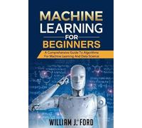 William J Ford Machine Learning for Beginners (Tascabile)