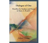 William J Grimm Dialogue of One (Tascabile)