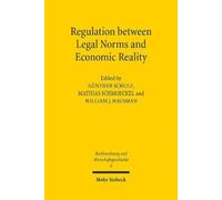 William J. Hausma Regulation between Legal Norms and Economic Realit (Tascabile)