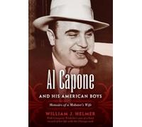 William J. Helmer Al Capone and His American Boys (Tascabile)