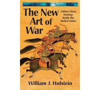 William J Holstein The New Art of War (Tascabile)