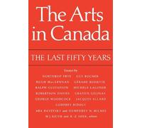 William J. Keith The Arts in Canada (Tascabile) Heritage