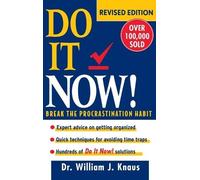William J Knaus Do It Now (Copertina rigida)