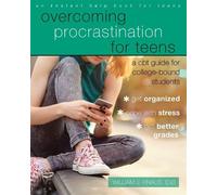 William J Knaus Overcoming Procrastination for Teens (Tascabile)