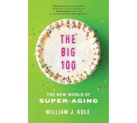 William J. Kole The Big 100 (Copertina rigida)