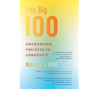 William J. Kole The Big 100 (Tascabile)