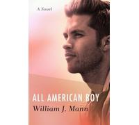 William J. Mann All American Boy (Tascabile)