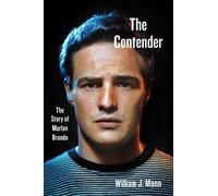 William J. Mann The Contender (Copertina rigida)