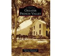 William J. McBurney Mary Rice Milholland Greater French Valley (Tascabile)