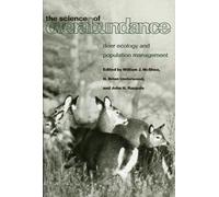 William J. Mcshea The Science of Overabundance (Tascabile)