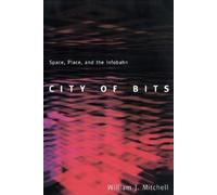 William J. Mitchell City of Bits (Tascabile) MIT Press