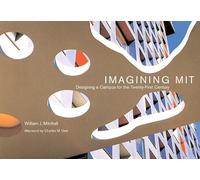 William J. Mitchell Imagining MIT (Tascabile) MIT Press