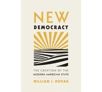 William J. Novak New Democracy (Copertina rigida)