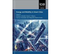 William J. Nuttall Energy and Mobility in Smart Cities (Copertina rigida)