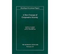 William J. Perry John D. Steinbruner Asht A New Concept of Cooperat (Tascabile)