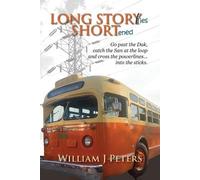 William J Peters Long Stories Shortened (Tascabile)