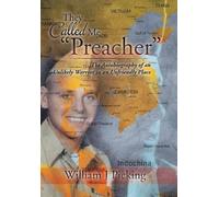William J Picking They Called Me "Preacher" (Copertina rigida)