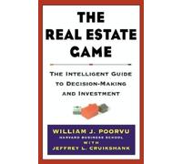 William J Poorvu Jeffrey L. Cruikshank The Real Estate Game (Copertina rigida)