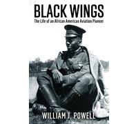 William J Powell Black Wings (Tascabile)