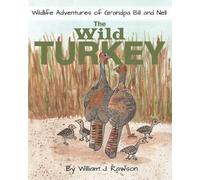 William J Rawson The Wild Turkey (Tascabile)