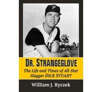 William J. Ryczek Dr. Strangeglove (Tascabile)