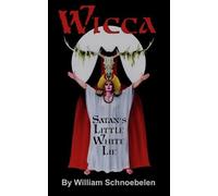 William J Schnoebelen Wicca (Tascabile)