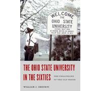 William J Shkurti The Ohio State University in the Sixties (Copertina rigida)