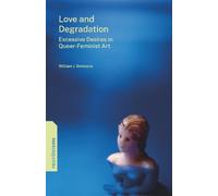 William J. Simmons Love and Degradation (Tascabile) re:criticisms