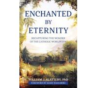 William J Slattery Enchanted by Eternity (Tascabile)