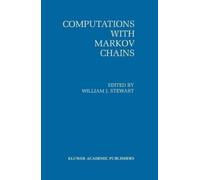 William J. Stewart Computations with Markov Chains (Copertina rigida)