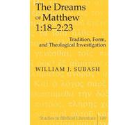 William J. Subash The Dreams of Matthew 1:18-2:23 (Copertina rigida)