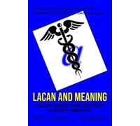 William J Urban Lacan and Meaning (Tascabile)
